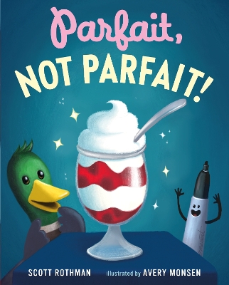 Book cover for Parfait, Not Parfait!
