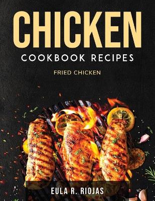 Cover of Chicken Cookbook Recipes