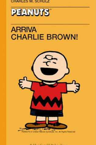 Cover of 01 - Arriva Charlie Brown