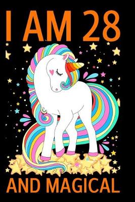 Book cover for I Am 28 And Magical