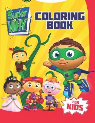Book cover for Super Why Coloring Book