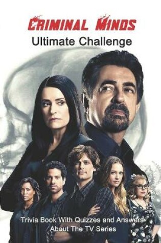 Cover of Criminal Minds Ultimate Challenge