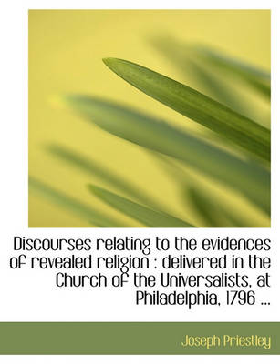 Book cover for Discourses Relating to the Evidences of Revealed Religion