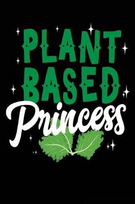 Book cover for Plant Based Princess