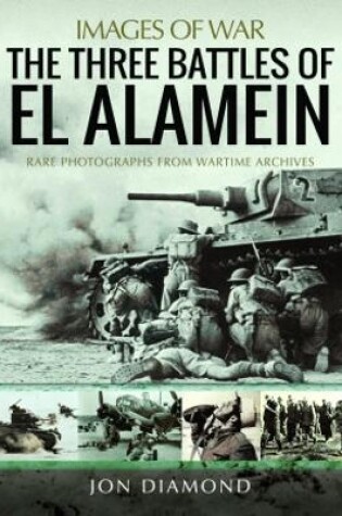 Cover of The Three Battles of El Alamein