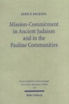 Book cover for Mission-Commitment in Ancient Judaism and in the Pauline Communities