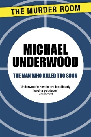 Cover of The Man Who Killed Too Soon