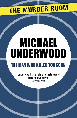 Book cover for The Man Who Killed Too Soon