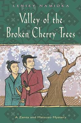 Book cover for Valley of the Broken Cherry Trees