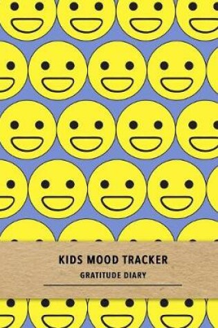 Cover of Kids mood tracker gratitude diary