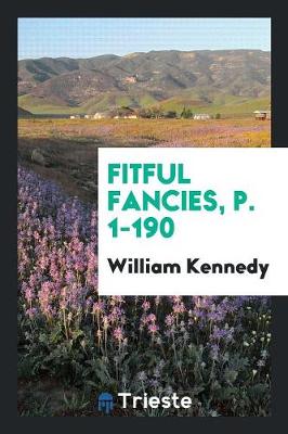 Book cover for Fitful Fancies, P. 1-190