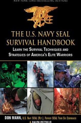 Cover of The U.S. Navy SEAL Survival Handbook