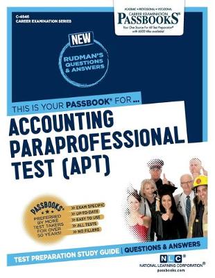 Book cover for Accounting Paraprofessional Test (Apt) (C-4946)