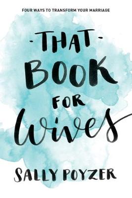 That Book For Wives by Sally Poyzer