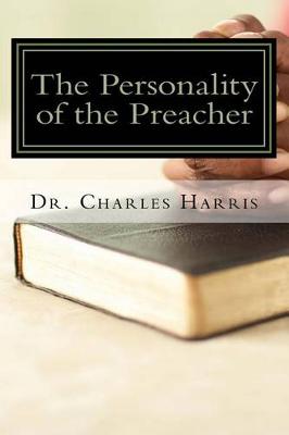 Book cover for The Personality of the Preacher