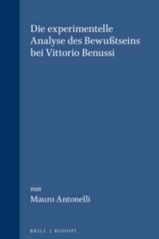 Cover of Die experimentelle Analyse des Bewusstseins bei Vittorio Benussi