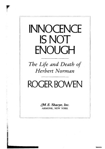 Book cover for Innocence is Not Enough: Life and Death of Herbert Norman