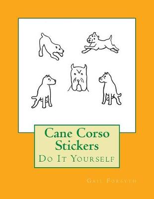 Book cover for Cane Corso Stickers