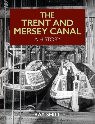 Book cover for The Trent and Mersey Canal