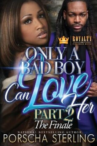 Cover of Only a Bad Boy Can Love Her 2
