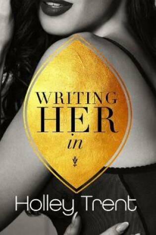Cover of Writing Her in