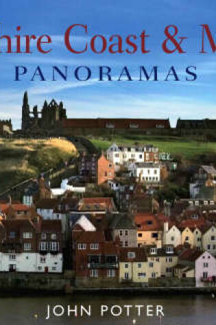 Cover of Yorkshire Coast and Moors Panoramas