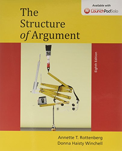 Book cover for The Structure of Argument 8e & Launchpad Solo for Elements of Argument 11E and Strucutre of Arugment 8e (Six Month Access)