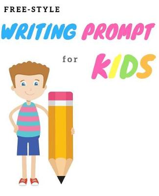 Book cover for Writing Prompt for Kids