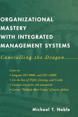 Book cover for Organizational Mastery with Integrated Management Systems