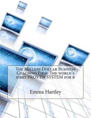 Book cover for The Million Dollar Business Coaching Firm