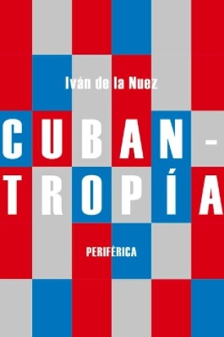 Cover of Cubantropía