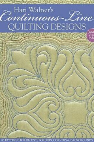 Cover of Hari Walner's Continuous-Line Quilting Designs