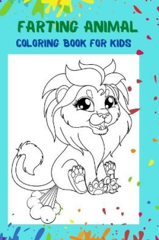 Cover of Farting Animals Coloring Book for Kids