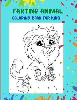 Book cover for Farting Animals Coloring Book for Kids