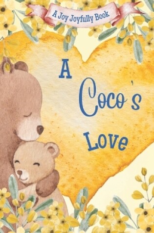 Cover of A Coco's Love!