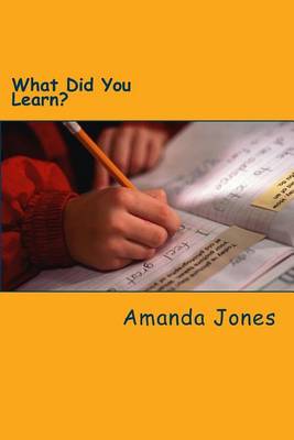 Book cover for What Did You Learn?