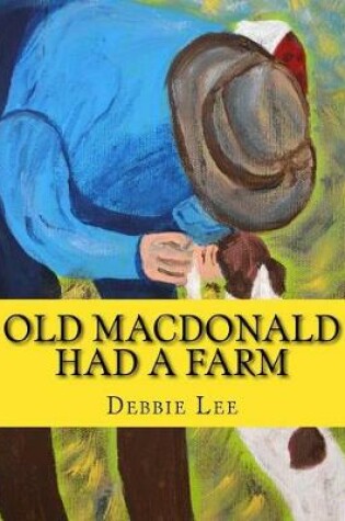 Cover of Old MacDonald Had a Farm