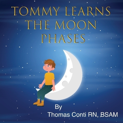 Book cover for Tommy Learns the Moon Phases