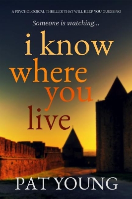 Book cover for I Know Where You Live