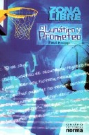 Cover of El Lunatico y Prometeo