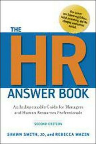 Cover of The HR Answer Book: An Indispensable Guide for Managers and Human Resources Professionals