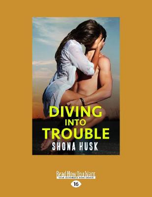 Book cover for Diving Into Trouble