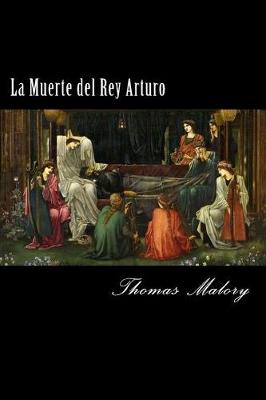 Book cover for La Muerte del Rey Arturo (Spanish) Edition