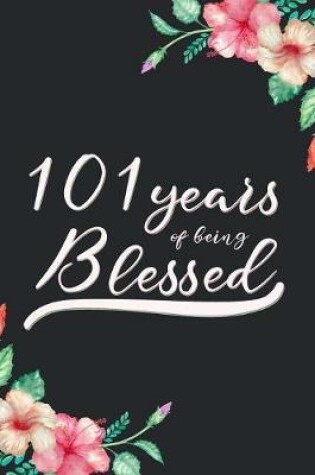 Cover of Blessed 101st Birthday Journal