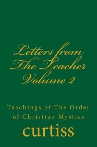 Cover of Letters from the Teacher Volume 2