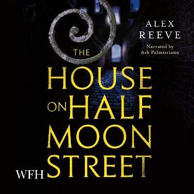 Book cover for The House on Half Moon Street