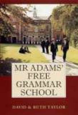 Book cover for Mr Adams' Free Grammar School