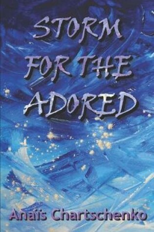 Cover of Storm for the Adored