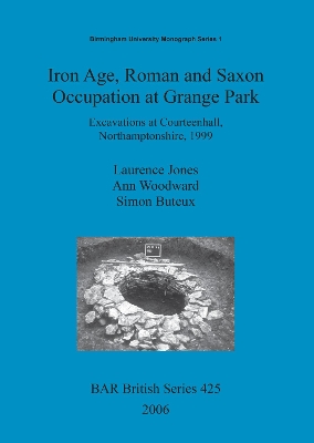 Cover of Iron age, Roman and Saxon occupation at Grange Park