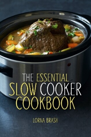 Cover of The Essential Slow Cooker Cookbook